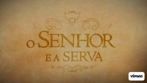 Lúcius - O Senhor e a Serva