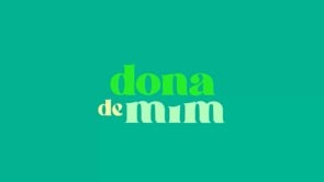 Novela “Dona de Mim” Rede Globo