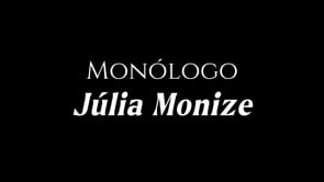 Monólogo: " Quero mudar o mundo"