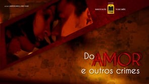 Do Amor e Outros Crimes