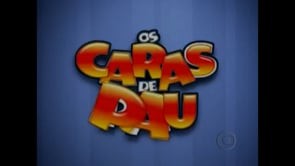 Os Caras de Pau