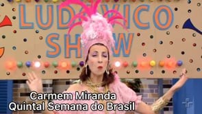 Carmen Miranda - semana do Brasil