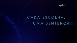 "Cada Escolha, Uma Sentença"