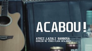 Acabou!