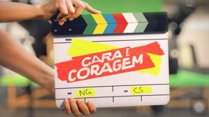 CARA E CORAGEM - Globo (participação) 🎬