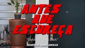 Antes Que Escureça