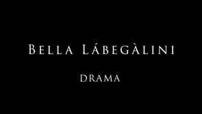 Demo Bella Lábegàlini - Drama