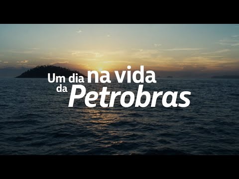Campanha "Um dia na vida da Petrobras"