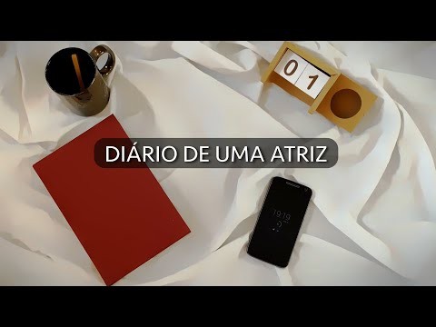 Diário de uma Atriz - Episódio 1