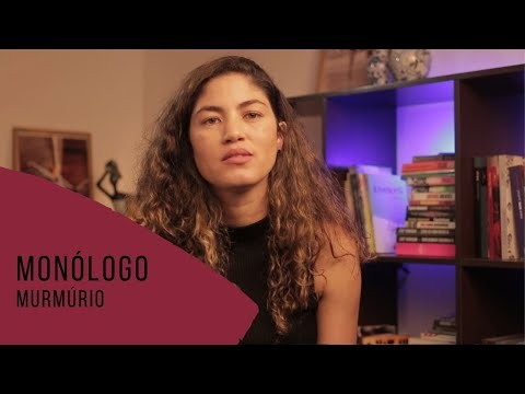 Monólogo dramático - Murmúrio