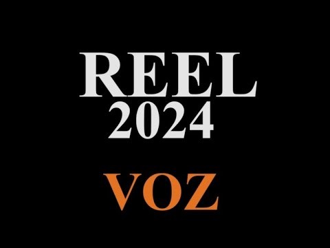 REEL VOZ (2024)