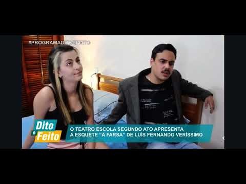 Esquete ´´A Farsa`` de Luis Fernando Veríssimo