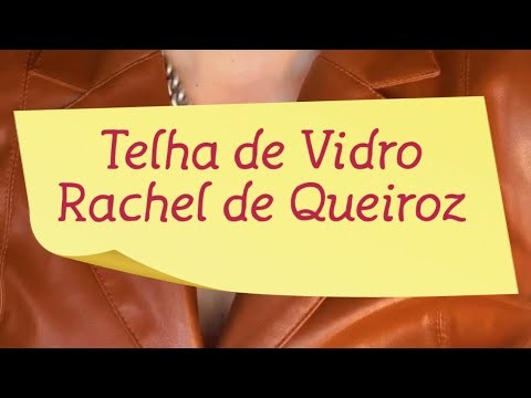(2023) - Telha de Vidro, de Rachel de Queiroz