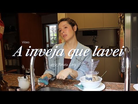 Vídeo cômico - A inveja que lavei