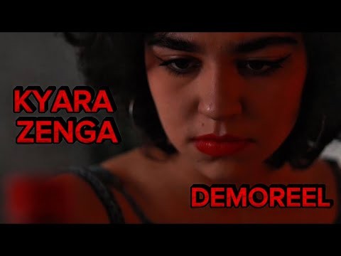 Demoreel Kyara Zenga