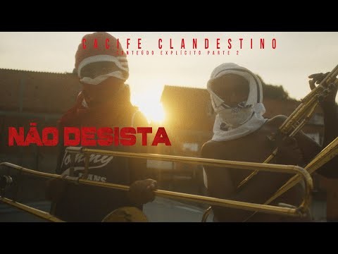 Clipe - Cacife Clandestino