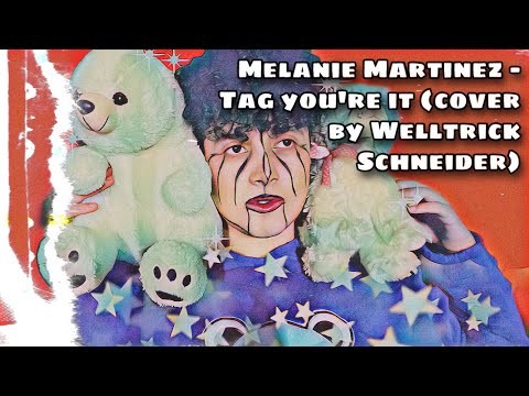Cover Indie/Alternative (Tag Youre It - Melanie Martinez)