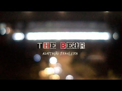 Curta-metragem - The Bear