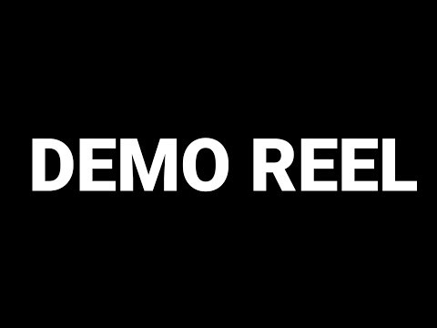DEMO REEL