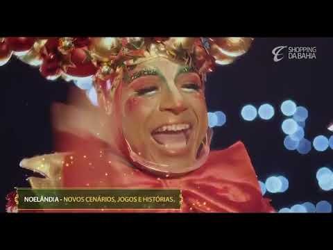 Noelândia Shopping da Bahia