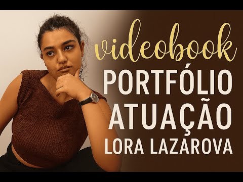Videobook Profissional | Lora Lazarova | Portfólio de Atuação