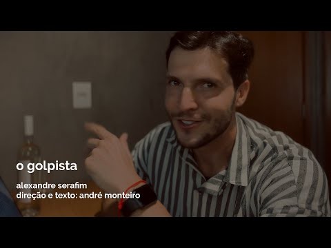 O Golpista | Monólogo (Self tape)