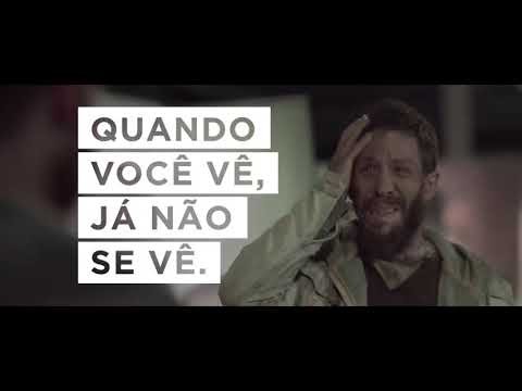 Quando você vê, já não se vê.