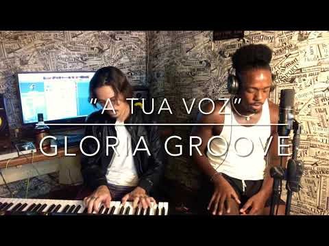 A tua voz - Gloria Groove (Cover)