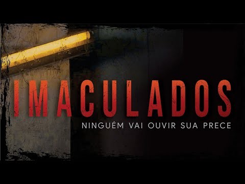 Curta Metragem: IMACULADos
