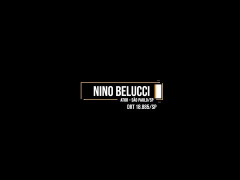 Nino Belucci - Portifólio de Atuação