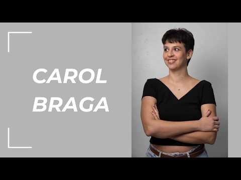 Quem é Carol Braga?