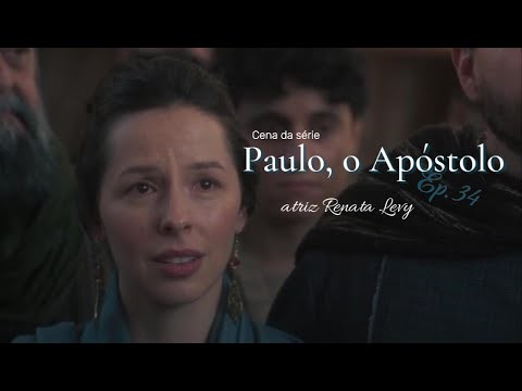 Cena ep.34 Série Paulo, o Apóstolo