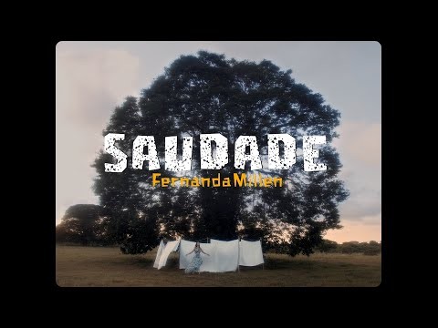 Clipe "Saudade"