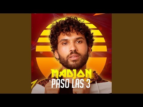 Música 'Paso las 3' do meu projeto musical 'Madjon'