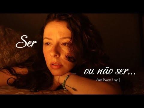 Ser ou não ser…