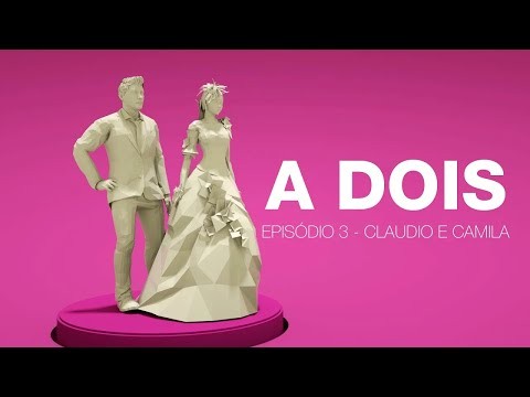 Série "A DOIS" - EP.03