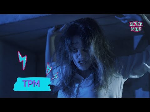Never Mind - TPM