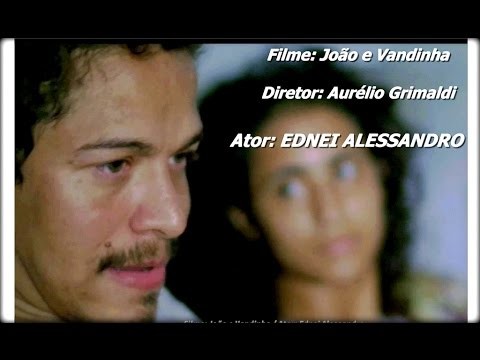 JÕAO E VANDINHA é co-produção (ITA/BRA), Direção de Aurélio Grimaldi