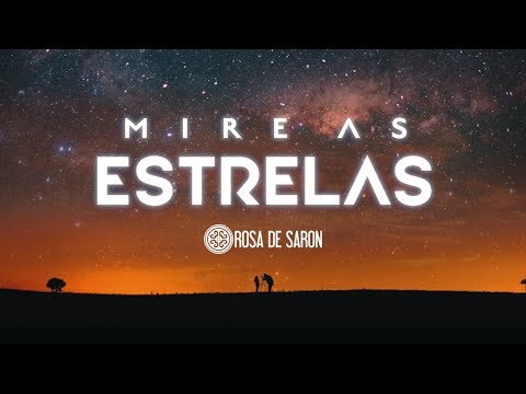 Clipe Mire as estrelas. Banda Rosa de Saron