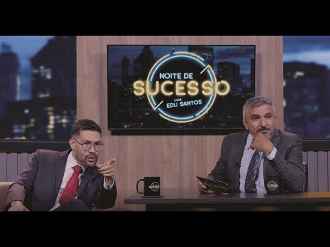 Programa Noite de Sucesso com Edu Santos