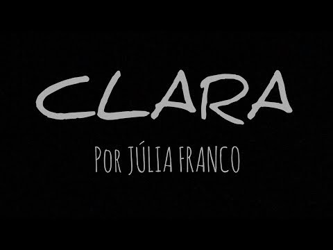 PRIMEIRO CORTE DO CURTA METRAGEM - CLARA