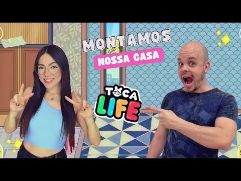 Montamos nossa casa no Toca Life