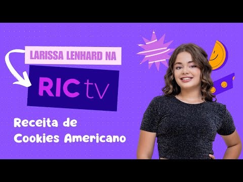 RECEITA DE COOKIES AMERICANOS - PROGRAMA NA RICTV