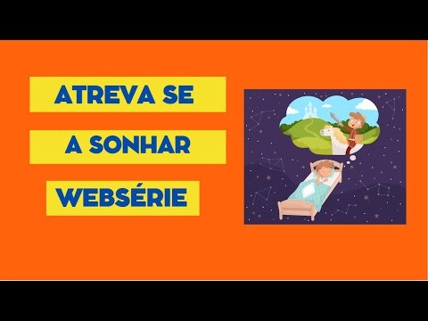 Atreva-se a Sonhar