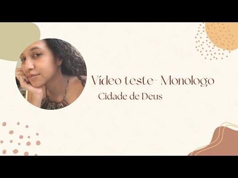 Vídeo teste: Cidade de Deus - Lua Moura