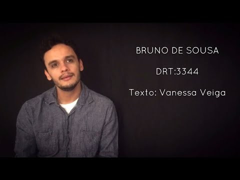 Ator Bruno de Sousa - Monólogo