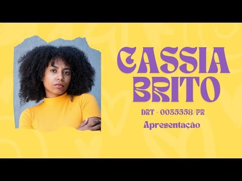 Apresentação Cassia Brito