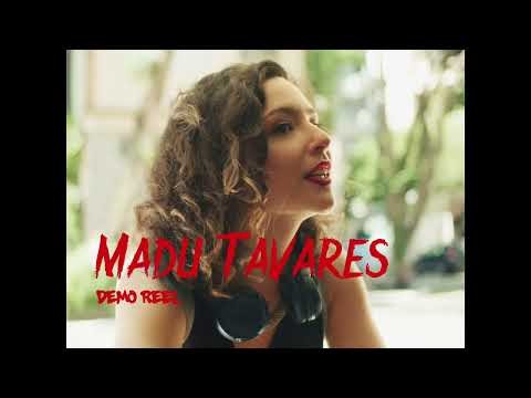 Madu Tavares - Demo Reel 2026