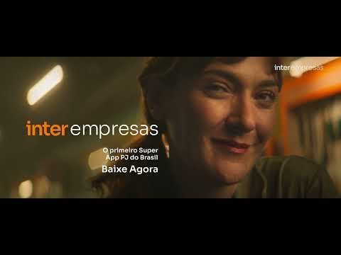 Filme Publicitário Banco Inter "Empreender é Superar"