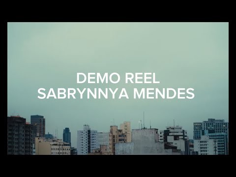 DEMO REEL - SABRYNNYA MENDES - 2026